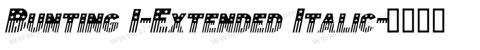 Bunting 1-Extended Italic字体转换